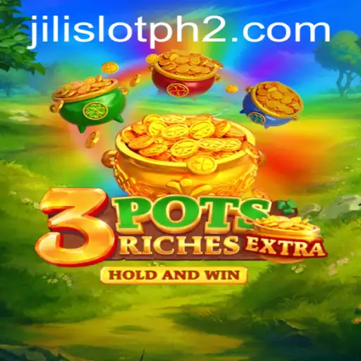 Unveiling 3potsExtra: A Captivating Gaming Experience with jilislotph