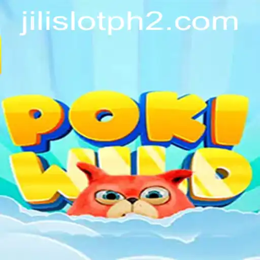 Exploring the Dynamic World of PokiWild and Its Connection to jilislotph
