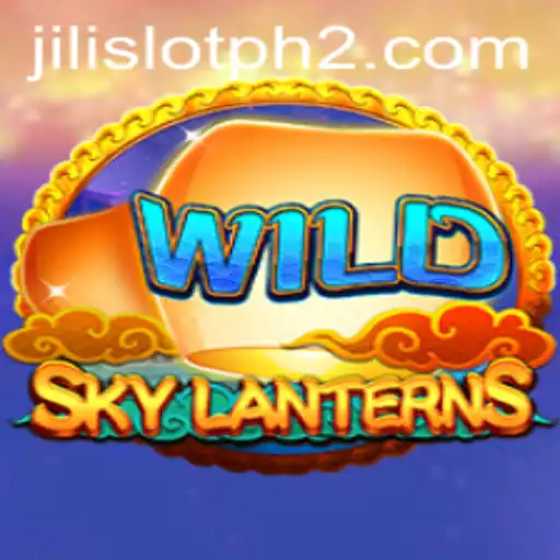 Exploring SkyLanterns: The Thrill of the Game Amidst JiliSlotPh's Latest Trends